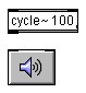 Cycle~100 dans Max-MSP ( IRCAM / Cycling'74)